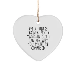 Fitness Trainer Gifts, Funny Quote Heart Ornament, Christmas Unique Gifts from Friends to Fitness Trainers